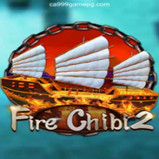 Discover the Thrilling World of FireChibi2 on CA999 Game