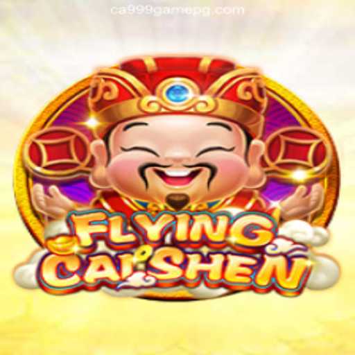 Discovering the Excitement of FlyingCaiShen: A Dive into the Latest Offering from CA999 Game